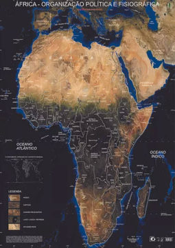 GEOAFRO 17. MAPAS TEMÁTICOS AVULSOS - MATERIAL DIDÁTICO EDUCAÇÃO AFRO: ÁFRICA – ORGANIZAÇÃO POLÍTICA E FISIOGRÁFICA.
