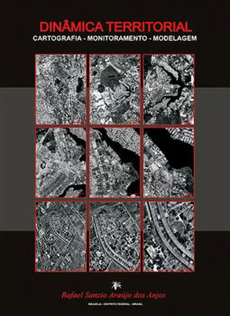 GEOAFRO 04. Livro Dinâmica Territorial: Cartografia - Modelagem - Monitoramento
